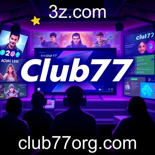 A Ascensão do Club77 nos Jogos Online